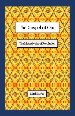 The Gospel of One - Burke, Mark