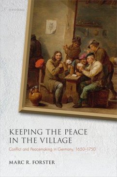 Keeping the Peace in the Village - Forster, Marc R