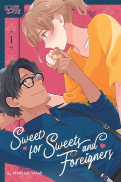 Sweet for Sweets and Foreigners, Volume 1 - Sano, Marina