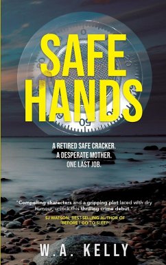Safe Hands - Kelly, Wayne A