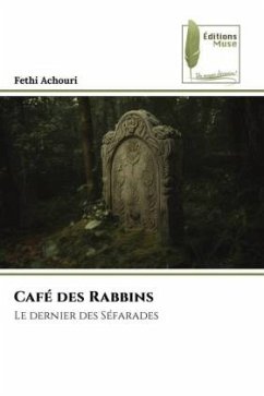 Café des Rabbins - Achouri, Fethi