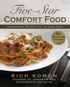 Five-Star Comfort Food - Komen, Rich