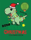 Dino Merry Christmas Coloring Book for Kids