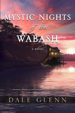 Mystic Nights of the Wabash - Glenn, Dale