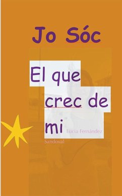 Jo Sóc El que crec de mi - Sandoval, Lucia Fernández