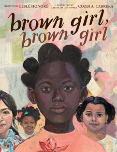 Brown Girl, Brown Girl - Honoré, Leslé