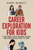 Career Exploration for Kids