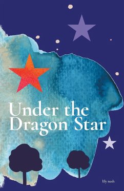 Under The Dragon Star - Nash, Lily
