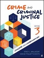 Crime and Criminal Justice - Boots, Denise Paquette; Mallicoat, Stacy L.
