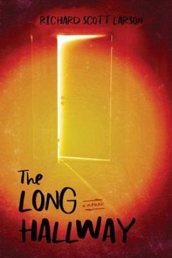 The Long Hallway - Larson, Richard Scott