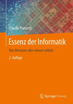 Essenz der Informatik (eBook, PDF) - Franzetti, Claudio