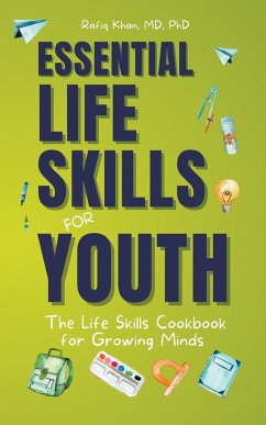 Essential Life Skills for Youth - Khan, Rafiq