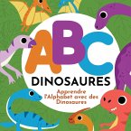 ABC Dinosaures - Apprendre l'Alphabet avec des Dinosaures