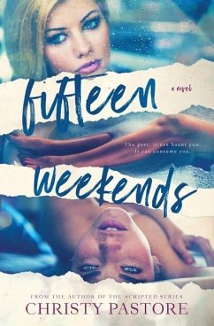 Fifteen Weekends - Pastore, Christy