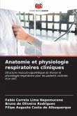 Anatomie et physiologie respiratoires cliniques