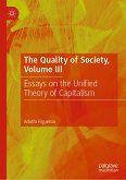 The Quality of Society, Volume III (eBook, PDF)