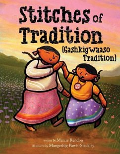Stitches of Tradition (Gashkigwaaso Tradition) - Rendon, Marcie