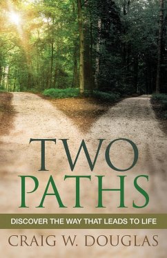 Two Paths - Douglas, Craig W