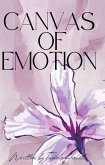 Canvas of Emotion (eBook, ePUB)