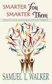 Smarter You, Smarter Them (eBook, ePUB)