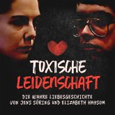 Toxische Leidenschaft (MP3-Download)