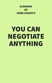 Summary of Herb Cohen's You Can Negotiate Anything (eBook, ePUB)