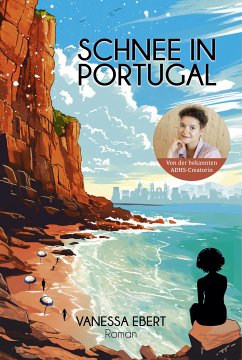 Schnee in Portugal (eBook, ePUB) - Ebert, Vanessa