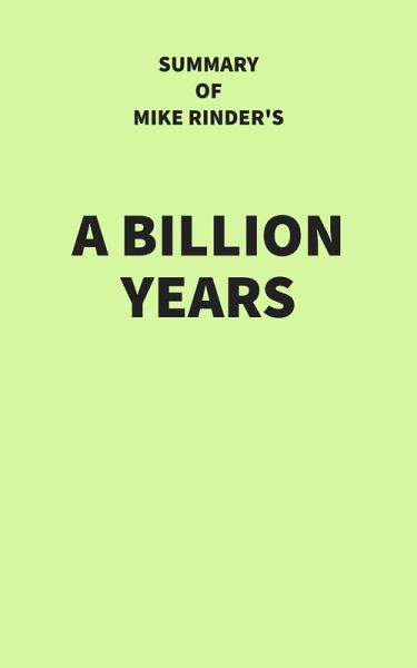 Summary of Mike Rinder's A Billion Years (eBook, ePUB) Summary of Mike Rinder's A Billion Years (eBook, ePUB)