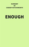 Summary of Cassidy Hutchinson's Enough (eBook, ePUB)
