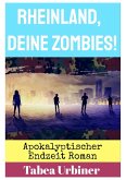 Rheinland, deine Zombies! (eBook, ePUB)