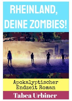 Cover Rheinland, deine Zombies! (eBook, ePUB)