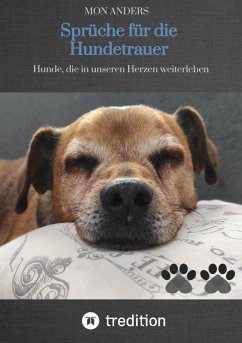 Sprüche für die Hundetrauer (eBook, ePUB) - Anders, Mon