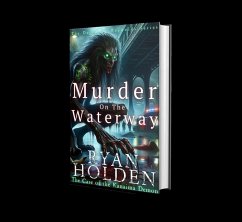 Murder on the Waterway (The Detective Reynolds series, #2) (eBook, ePUB) - Holden, Ryan