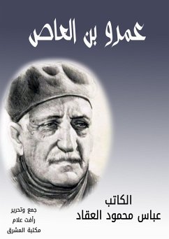 Amr ibn al-Aas (eBook, ePUB) - Al -Akkad, Abbas Mahmoud