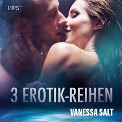 3 Erotik-Reihen von Vanessa Salt (MP3-Download) - Salt, Vanessa