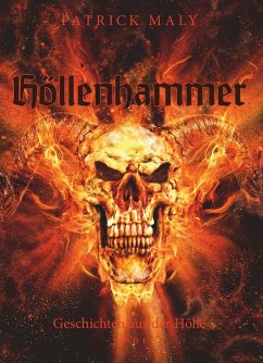 Höllenhammer (eBook, ePUB) - Maly, Patrick