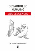 Desarrollo humano: Adolescencia (eBook, ePUB)