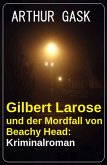 Gilbert Larose und der Mordfall von Beachy Head: Kriminalroman (eBook, ePUB)