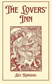 The Lovers' Inn (Complete Poetry Works, #2) (eBook, ePUB) The Lovers' Inn (Complete Poetry Works, #2) (eBook, ePUB)