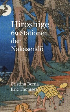 Hiroshige 69 Stationen der Nakasendo (eBook, ePUB)