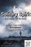 Solitary Spirit (Saraswata's Poem Collection, #2) (eBook, ePUB) Solitary Spirit (Saraswata's Poem Collection, #2) (eBook, ePUB)