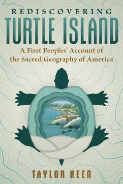 Rediscovering Turtle Island (eBook, ePUB) - Keen, Taylor