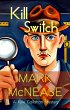 Kill Switch: A Kyle Callahan Mystery... - Bild 1