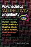 Psychedelics and the Coming Singularity (eBook, ePUB)