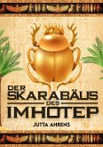 Der Skarabäus des Imhotep (eBook, ePUB)