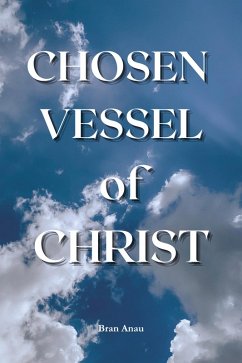 Cover Chosen Vessel of Christ (eBook, ePUB)