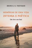 Memórias de uma Vida Intensa e Poética (eBook, ePUB)