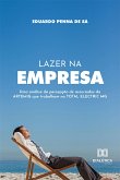 Lazer na empresa (eBook, ePUB) Lazer na empresa (eBook, ePUB)