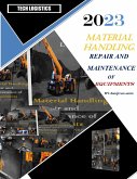 Material Handling Repair and Maintenance of Equipment (eBook, ePUB)