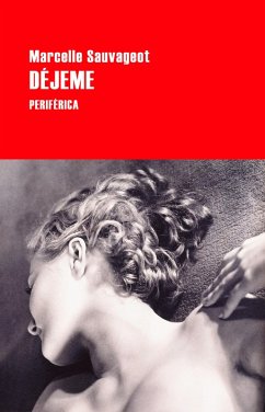 Déjeme (eBook, ePUB) - Sauvageot, Marcelle